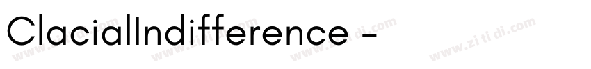 ClacialIndifference 字体转换